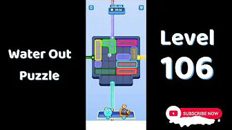 Water Out Puzzle Level 106: Water Out Puzzle Level 106