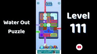 Water Out Puzzle Level 111: Water Out Puzzle Level 111