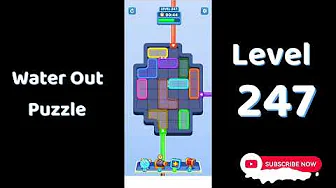 Water Out Puzzle Level 247: Water Out Puzzle Level 247