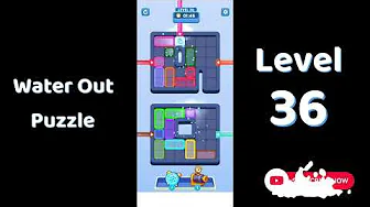 Water Out Puzzle Level 36: Water Out Puzzle Level 36
