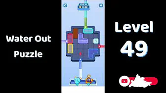 Water Out Puzzle Level 49: Water Out Puzzle Level 49
