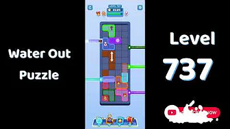 Water Out Puzzle Level 737: Water Out Puzzle Level 737