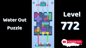 Water Out Puzzle Level 772: Water Out Puzzle Level 772