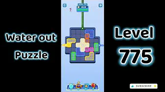 Water Out Puzzle Level 775: Water Out Puzzle Level 775