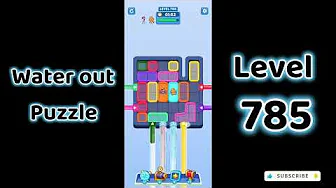 Water Out Puzzle Level 785: Water Out Puzzle Level 785