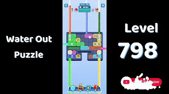 Water Out Puzzle Level 798: Water Out Puzzle Level 798